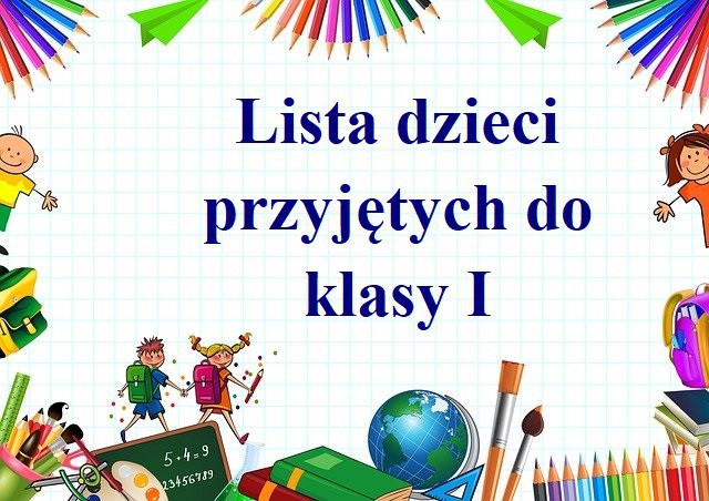 Lista dzieci przyjętych do klasy I