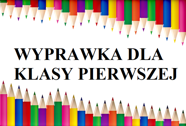 Wyprawka dla klasy I