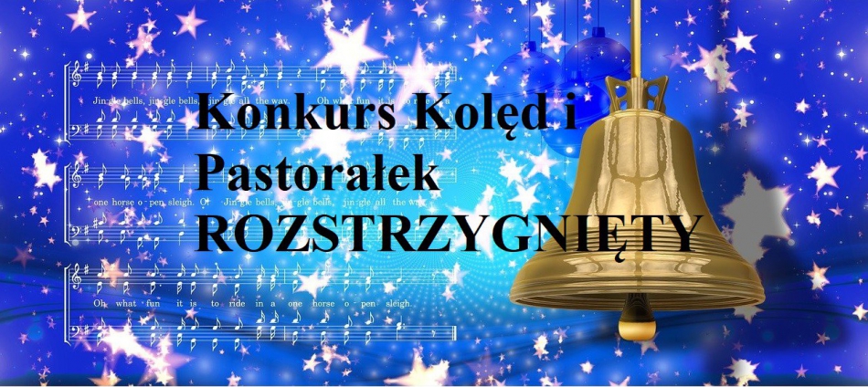 Konkurs Kolęd i Pastorałek-WYNIKI